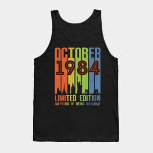 October 1984 Limited Edition 40 Years Of Being Awesome Tank Top